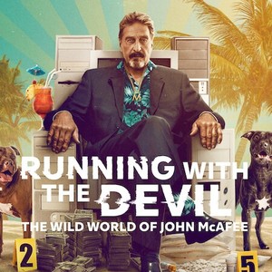 دانلود زیرنویس مستند Running with the Devil: The Wild World of John McAfee 2022