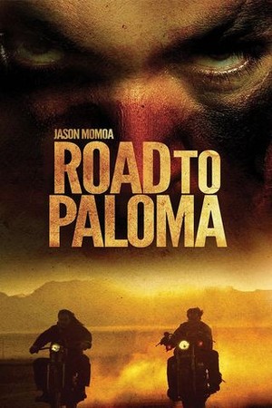 Road to Paloma poster