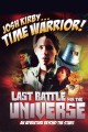 Josh Kirby... Time Warrior! Last Battle for the Universe