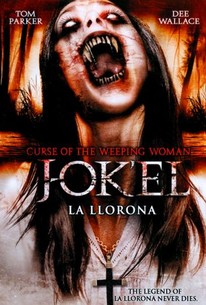 Curse of the Weeping Woman: J-ok'el - La Llorona