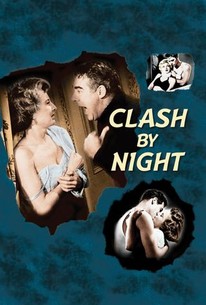 Watch trailer for Clash by Night