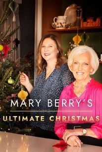 Mary Berry's Ultimate Christmas | Rotten Tomatoes