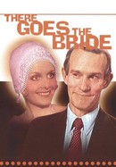 There Goes the Bride poster image
