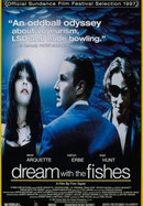 Dream With the Fishes poster image