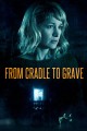 From Cradle to Grave