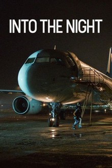 Into the Night (TV series) - Wikipedia