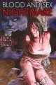 Blood and Sex Nightmare