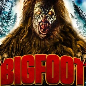 Bigfoot The Movie - Rotten Tomatoes