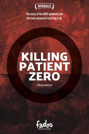 Killing Patient Zero poster