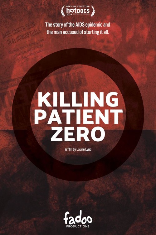 Killing Patient Zero poster