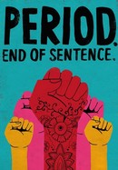 Period. End of Sentence. poster image