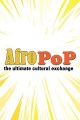 Afropop: The Ultimate Cultural Exchange