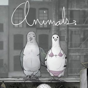 Animals And Omens Xxx Video - Animals. - Rotten Tomatoes