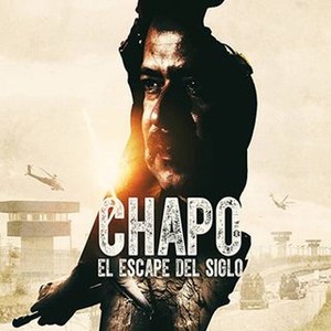 Chapo: el escape del siglo photo 7