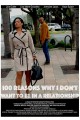 100 Reasons Why I Don't Want to be in a Relationship