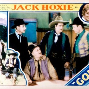 GOLD, Hooper Atchley, Lafe McKee, Jack Hoxie, Jack Clifford, 1932