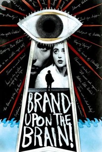 Brand Upon the Brain - Rotten Tomatoes