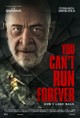You Can't Run Forever