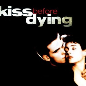 A Kiss Before Dying photo 1
