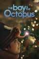 The Boy & the Octopus