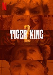 Tiger King: Murder, Mayhem and Madness: Season 2