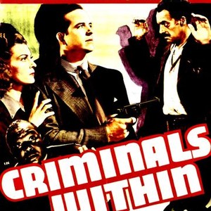 Criminals Within (1941)