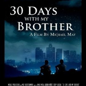 30 Days With My Brother photo 5