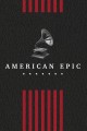 American Epic