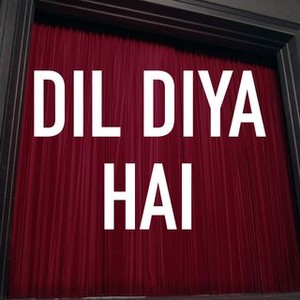 "Dil Diya Hai photo 3"