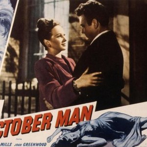 THE OCTOBER MAN, Joan Greenwood, John Mills, 1947