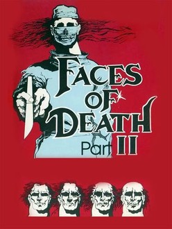 Faces of Death II | Rotten Tomatoes