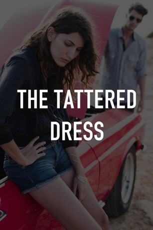 The Tattered Dress | Rotten Tomatoes The Tattered Dress | Rotten Tomatoes