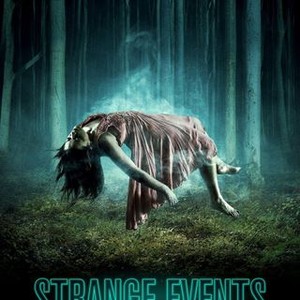 Strange Events (2017) photo 2