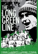 The Long Green Line poster image