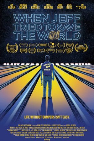 When Jeff Tried to Save the World poster