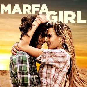 Marfa girl discount 2 watch online