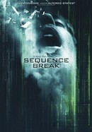 Sequence Break poster image