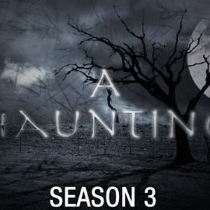 A Haunting: Season 3, Episode 2 - Rotten Tomatoes