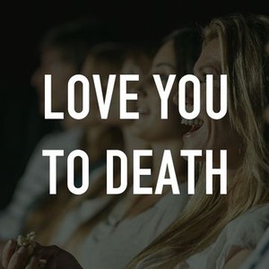 Love & Death - Rotten Tomatoes
