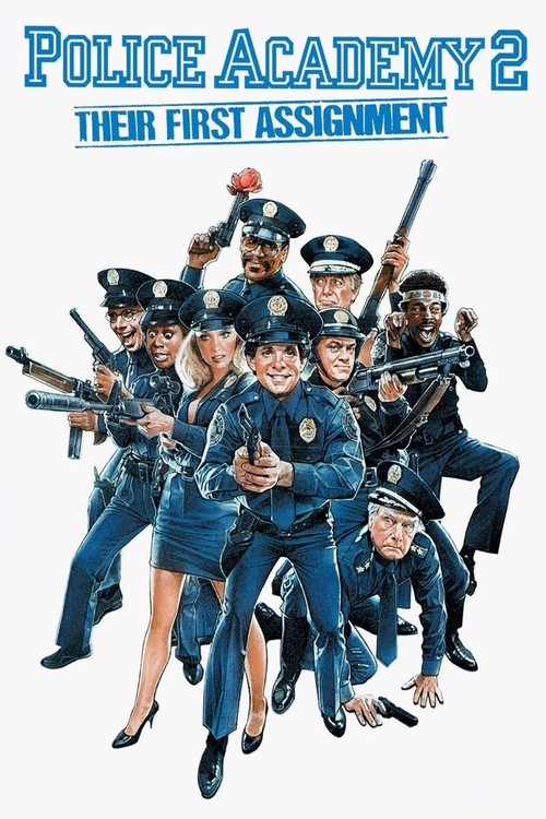 Police Academy 2: Their First Assignment poster