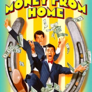 Money from Home (1953) - Rotten Tomatoes