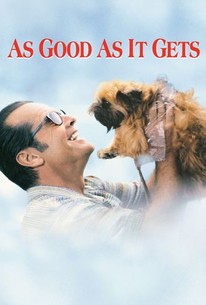 As Good as It Gets - Movie Quotes - Rotten Tomatoes