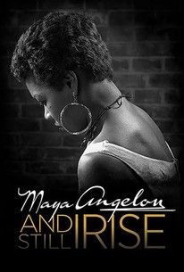 Maya Angelou And Still I Rise 16 Rotten Tomatoes