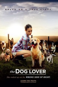 The Dog Lover (2016) - Rotten Tomatoes