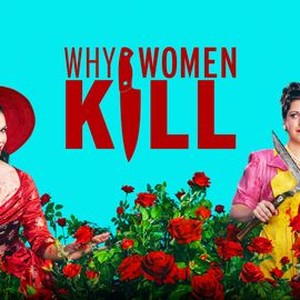 Why Women Kill - soundtrack seasons 1 & 2 - playlist by your own kind of  music