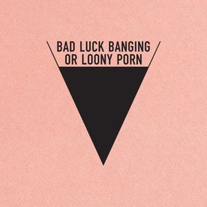 "Bad Luck Banging or Loony Porn photo 9"