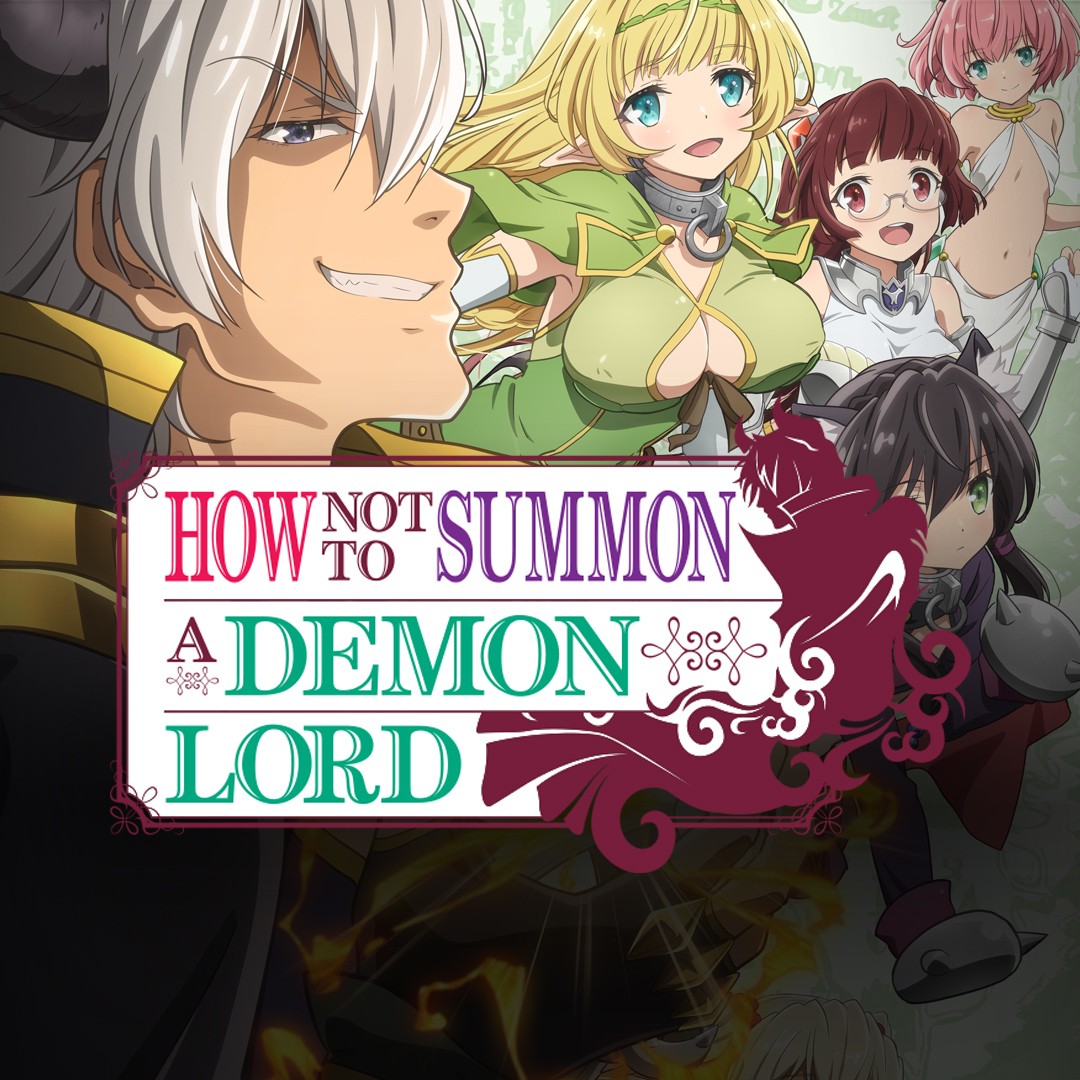 How NOT to Summon a Demon Lord · Animania