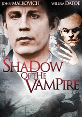Shadow of the Vampire