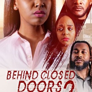 Behind Closed Doors 2: Toxic Workplace - Rotten Tomatoes