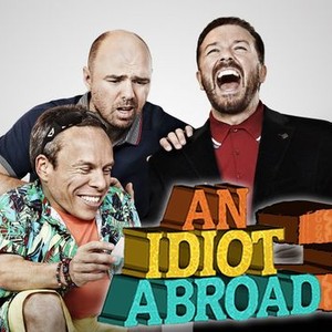 an idiot abroad netflix 2020